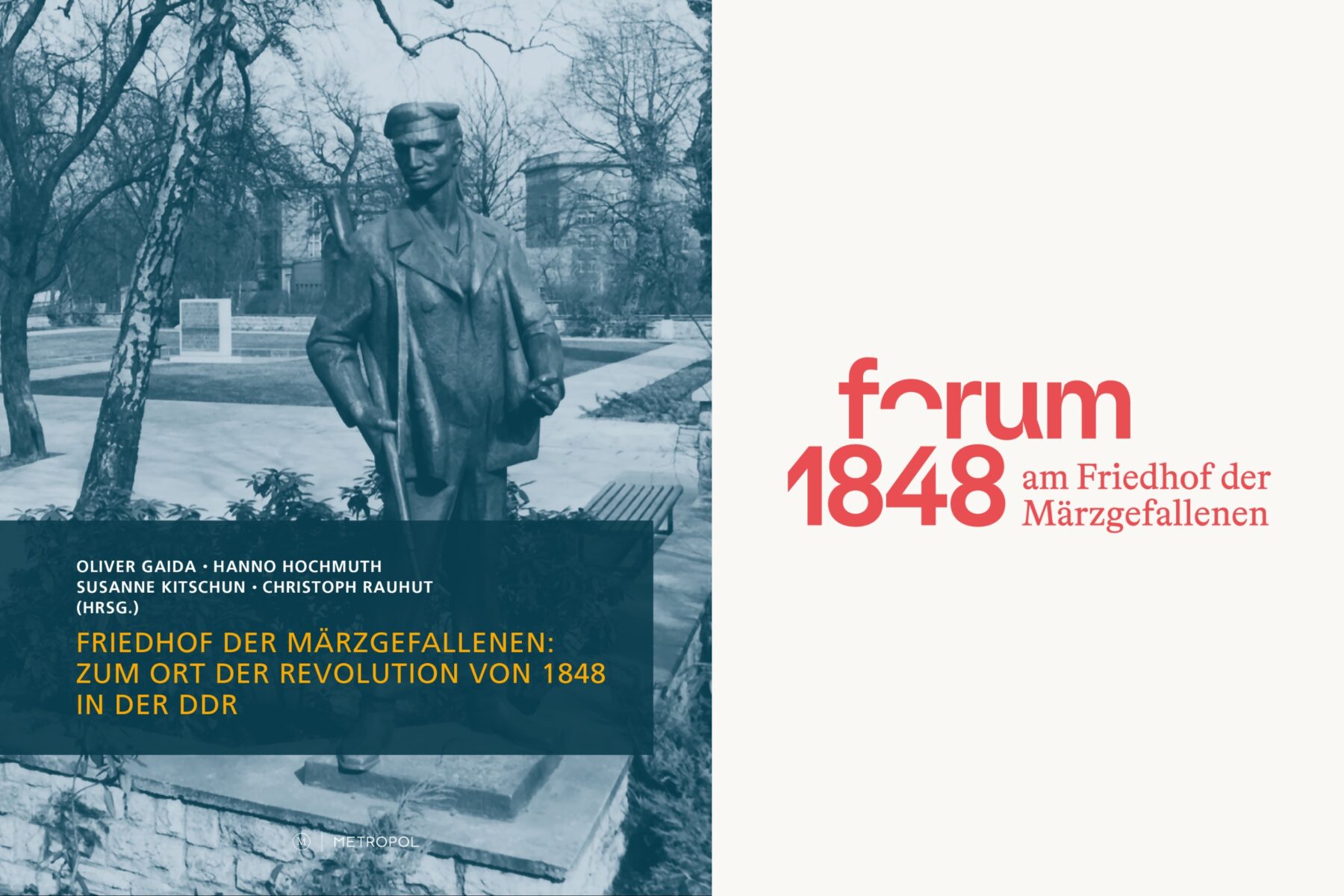 Buchcover „Friedhof der Märzgefallenen: Zum Ort der Revolution von 1848 in der DDR“